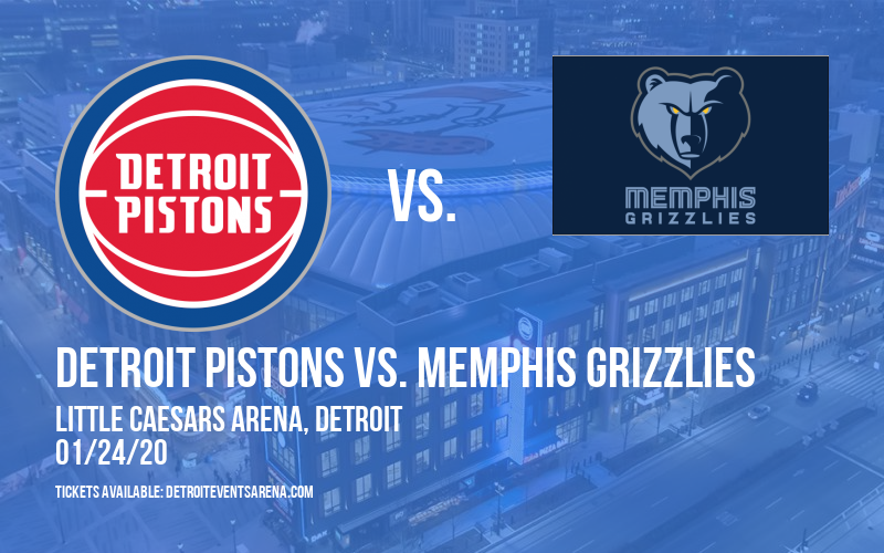 Detroit Pistons vs. Memphis Grizzlies Tickets 24th January Little